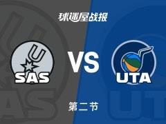 NBA常规赛：次节马刺领先爵士12分，福克斯和乔治各得14分