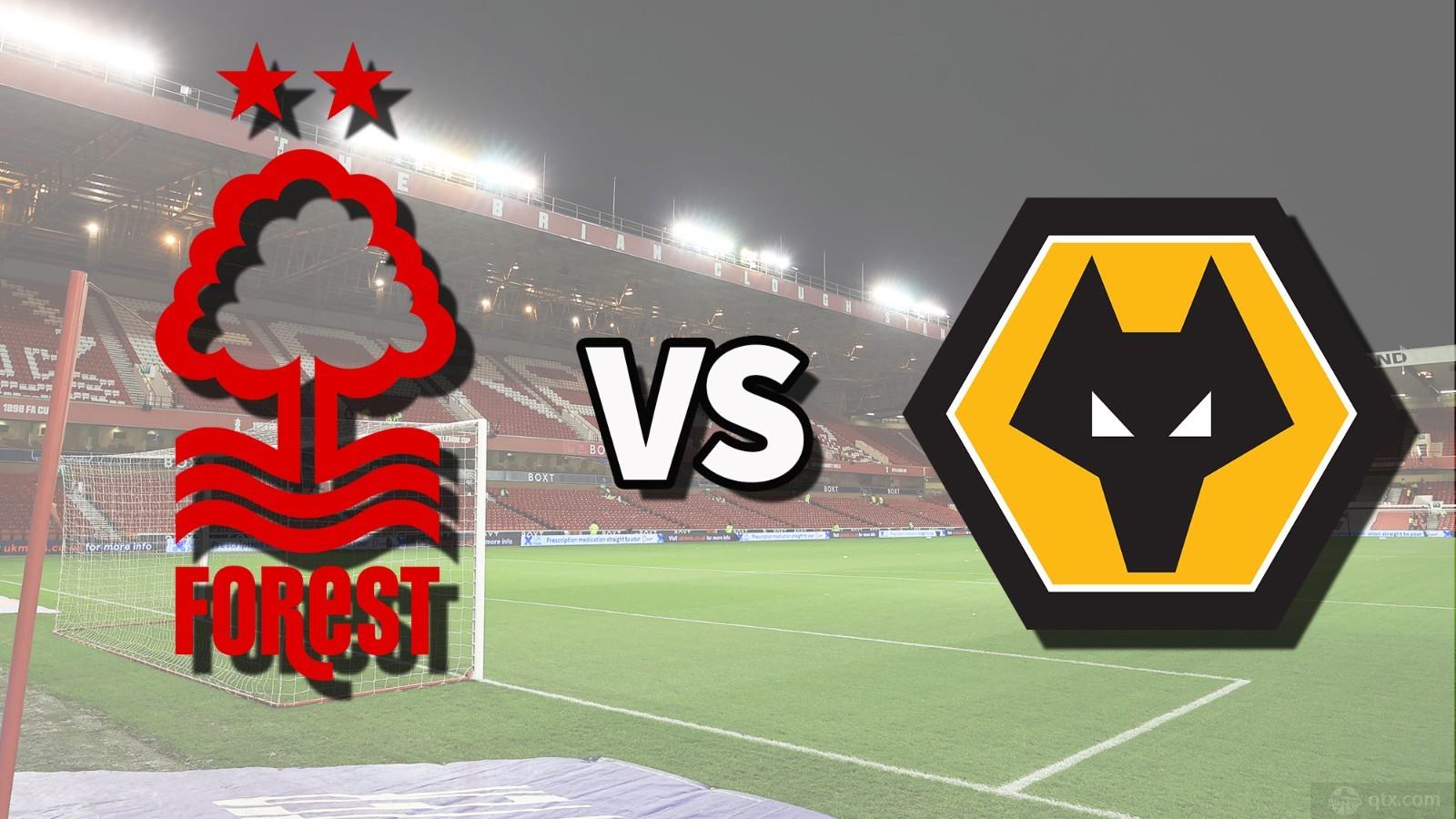 诺丁汉森林VS狼队