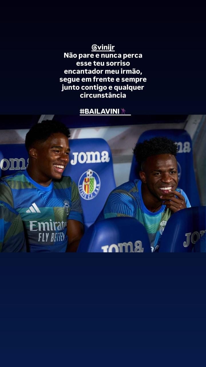 恩德里克声援维尼修斯，无论境遇如何，我永远支持你