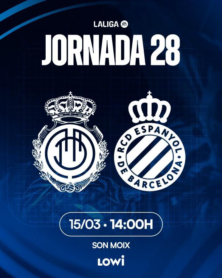 西班牙人联赛第28轮开球时间公布，马略卡对西班牙人比赛安排