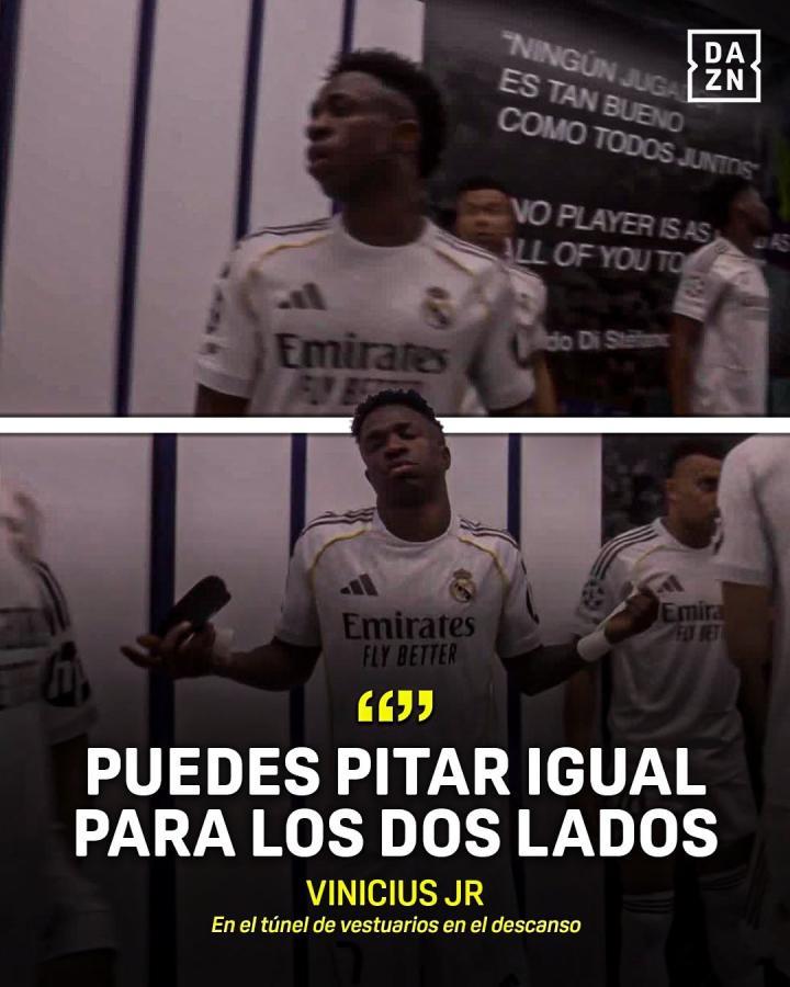 维尼修斯中场休息时表示，裁判应公平执法，一视同仁